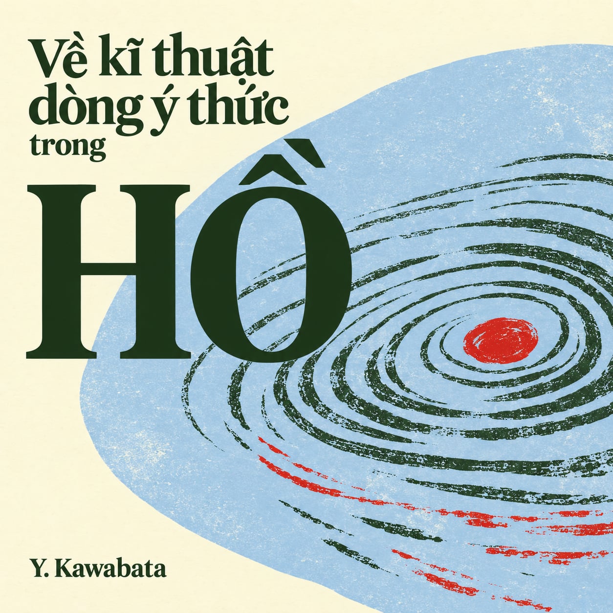 KĨ THUẬT DÒNG Ý THỨC TRONG "HỒ" - KAWABATA YASUNARI